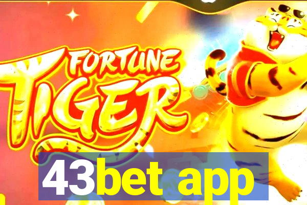 43bet app